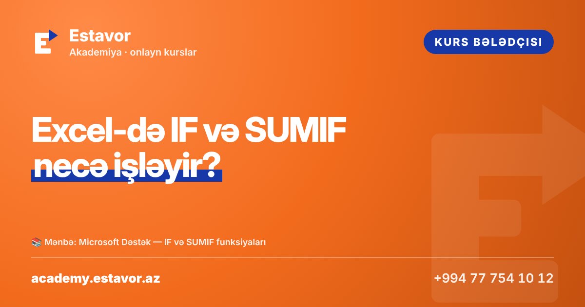 Как работают ЕСЛИ (IF) и СУММЕСЛИ (SUMIF) в Excel?